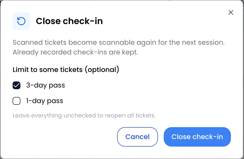 Ventana «Close check-in»: texto explicativo, lista «Limit to some tickets (optional)» con «3-day pass» marcado y «1-day pass» sin marcar, la indicación «Leave everything unchecked to reopen all tickets.» y los botones «Cancel» y «Close check-in»