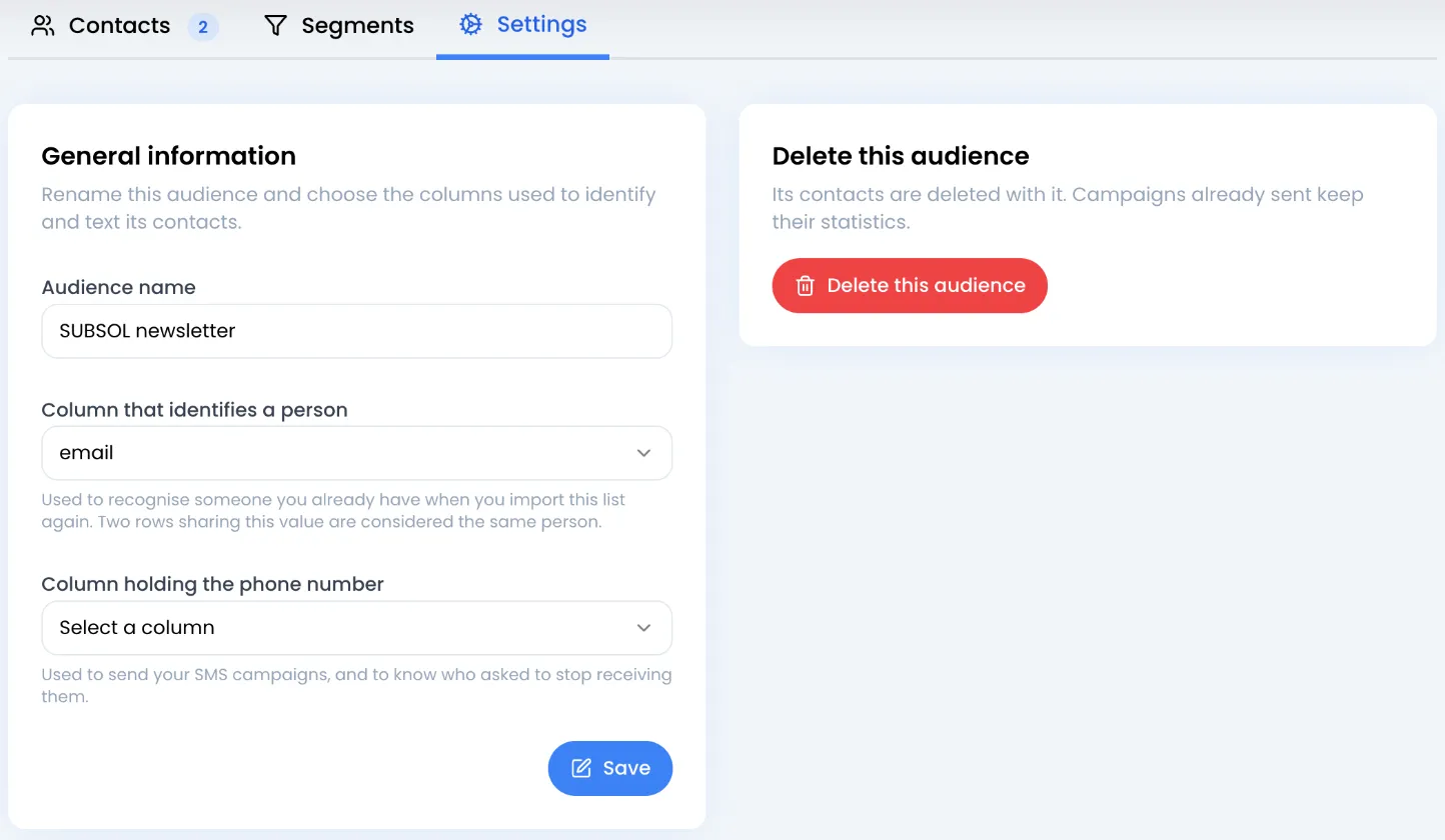 Pestaña Settings de una audiencia: tarjeta General information con el Audience name «SUBSOL newsletter», la Column that identifies a person en «email», la Column holding the phone number sin elegir (Select a column) y el botón Save; a la derecha la tarjeta Delete this audience