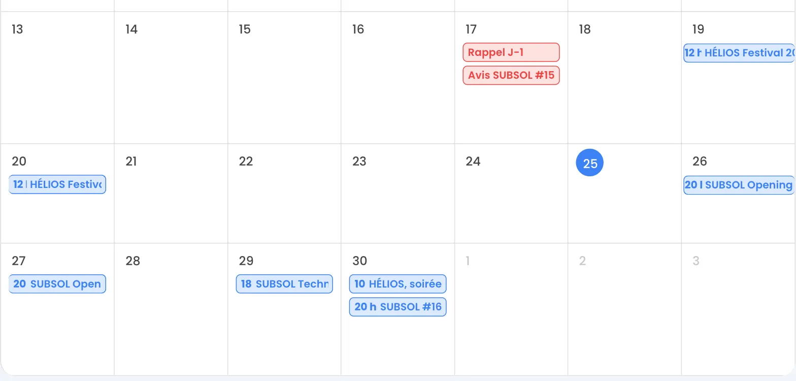 Calendrier en vue mois, fin septembre 2026 : blocs bleus pour les événements (HÉLIOS Festival le 19 et le 20, SUBSOL Opening Night le 26 et le 27, SUBSOL Techno Marathon le 29, « HÉLIOS, soirée partenaires » et SUBSOL #16 le 30), deux automatisations en rouge le 17 (« Rappel J-1 » et « Avis SUBSOL #15 ») et le 25, aujourd'hui, entouré en bleu
