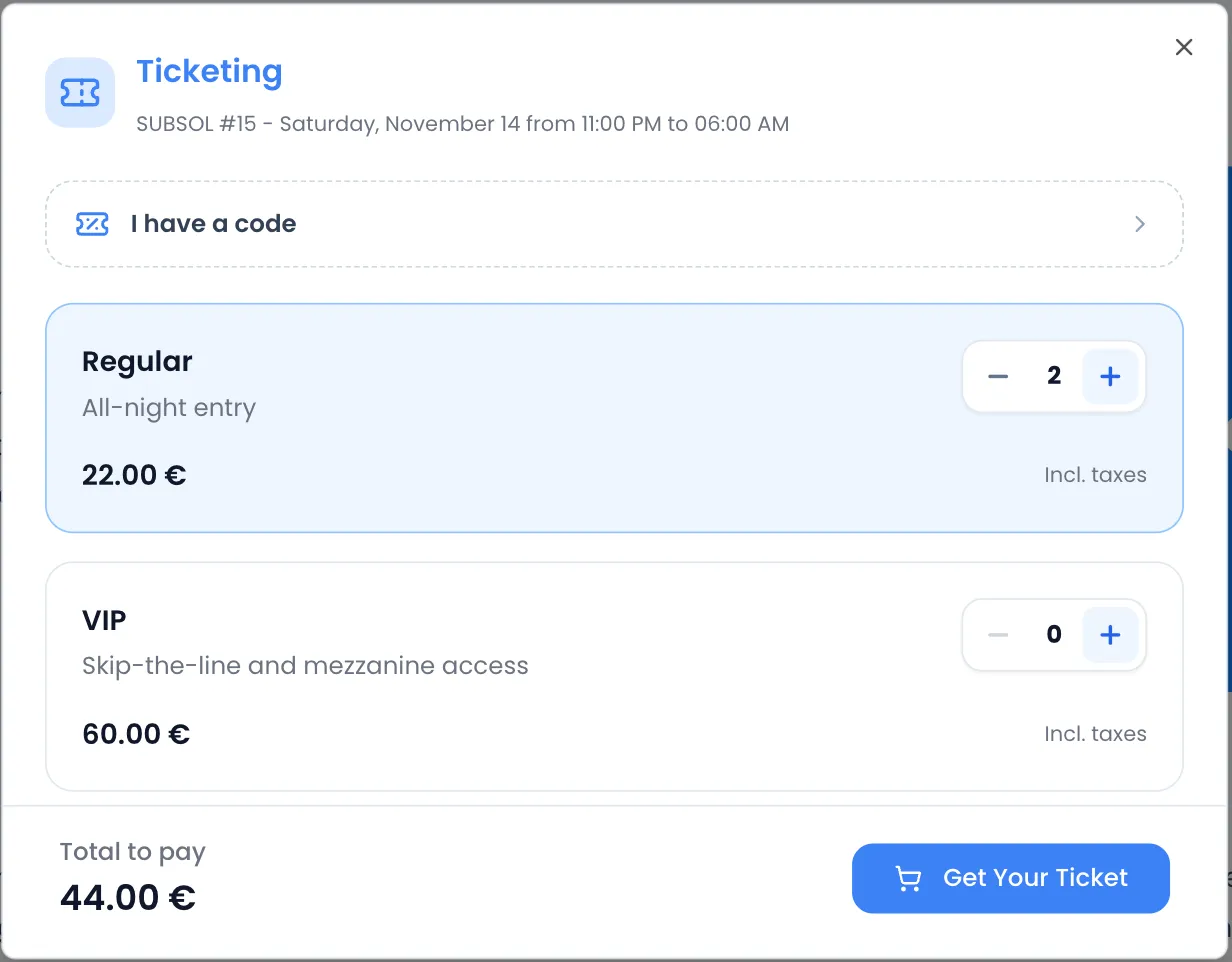Ventana de compra «Ticketing» de SUBSOL #15 (Saturday, November 14 from 11:00 PM to 06:00 AM): botón «I have a code» arriba, 2 entradas «Regular» a 22.00 € seleccionadas, la entrada «VIP» a 60.00 € en 0, ambas con «Incl. taxes», y abajo «Total to pay 44.00 €» con el botón «Get Your Ticket»