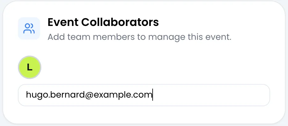 The Event Collaborators card with an “L” avatar above the field, in which the address hugo.bernard@example.com is being typed
