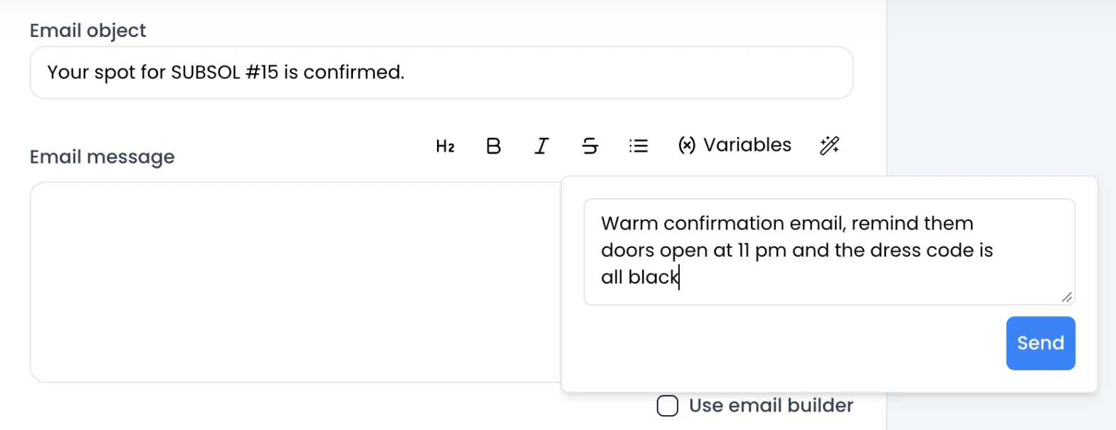 Editor del mensaje del email de invitación de SUBSOL #15 (asunto “Your spot for SUBSOL #15 is confirmed.”), con la ventana de la varita abierta: indicación “Warm confirmation email, remind them doors open at 11 pm and the dress code is all black” y botón Send