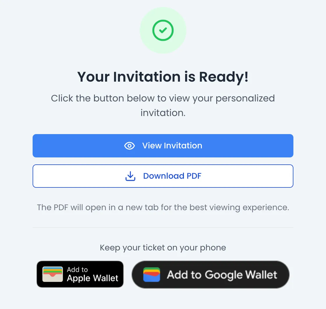 Página pública de invitación: marca verde, título «Your Invitation is Ready!», botones «View Invitation» y «Download PDF» y, bajo «Keep your ticket on your phone», los botones «Add to Apple Wallet» y «Add to Google Wallet»
