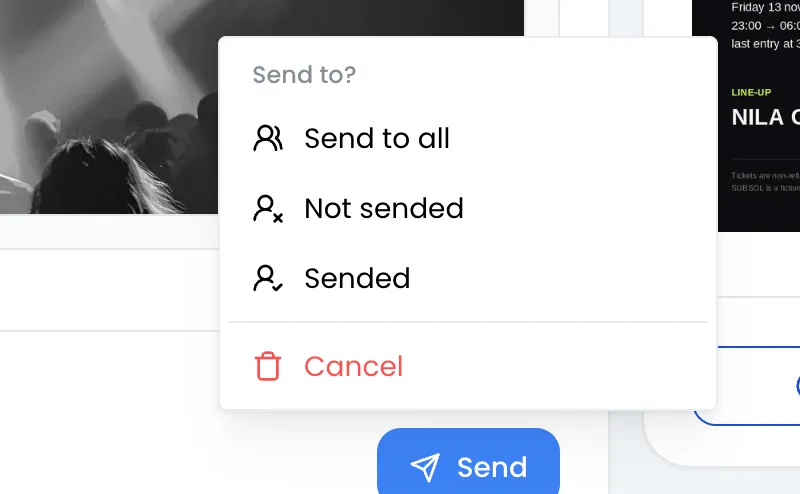 Menú abierto encima del botón «Send», con el título «Send to?» y las opciones «Send to all», «Not sended», «Sended» y «Cancel» en rojo