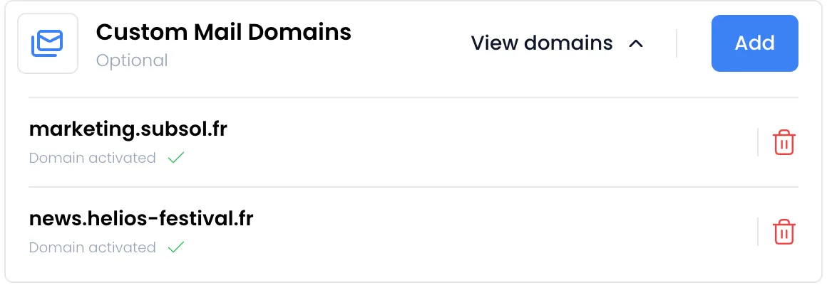 Fila Custom Mail Domains (Optional) desplegada con los botones View domains y Add: dos dominios, marketing.subsol.fr y news.helios-festival.fr, cada uno marcado «Domain activated» con una marca verde y una papelera
